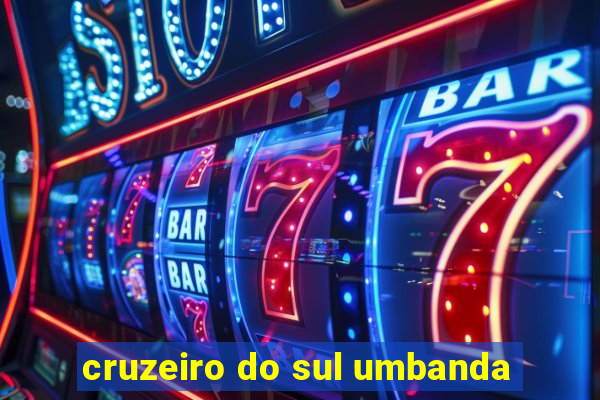 cruzeiro do sul umbanda